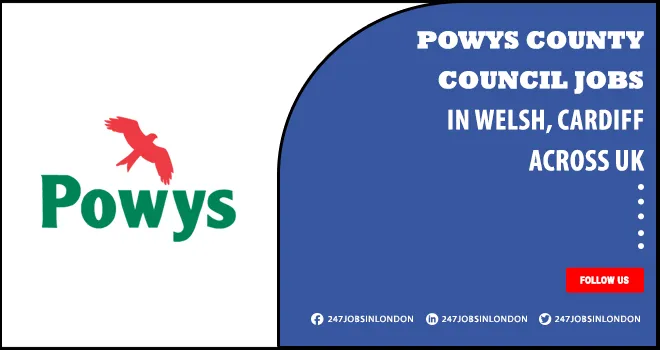 Powys County Council Jobs | Part-Time Opportunity Available For No Experience Applicants Powys County Council Jobs