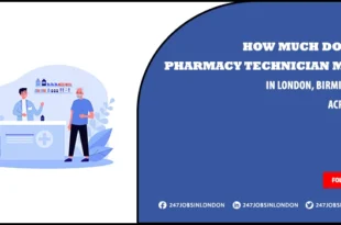 How Much Does a Pharmacy Technician Make in the UK in 2025